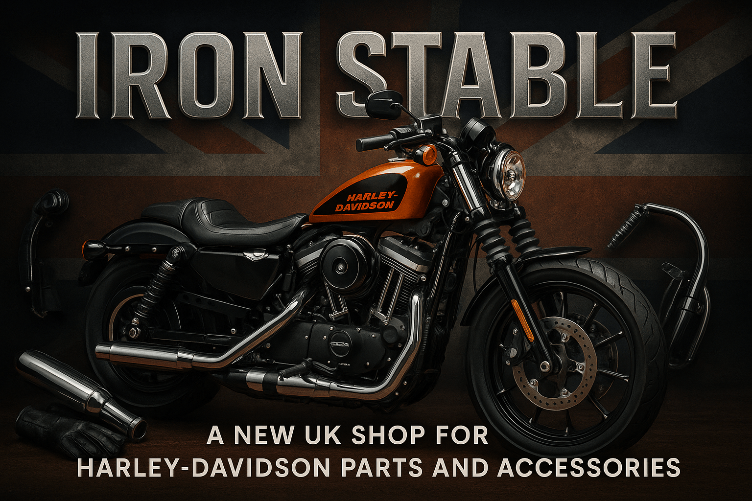 Iron Stable — A New UK Shop for Harley-Davidson Parts and Accessories